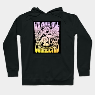 Groovy Hippie We are All Connected Cute Hoodie